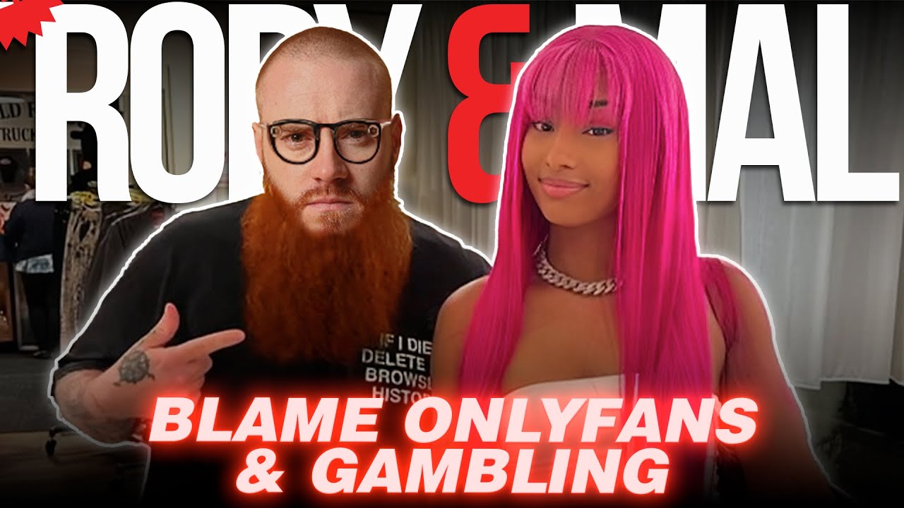 Blame OF & Gambling | Episode 224 | NEW RORY & MAL