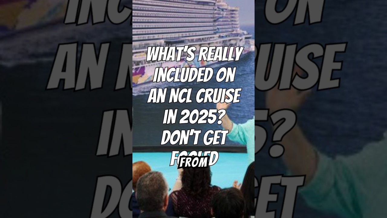 NCL Cruise binnen 2025 Wat is er echt inbegrepen? Grote overwinning